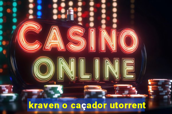 kraven o caçador utorrent